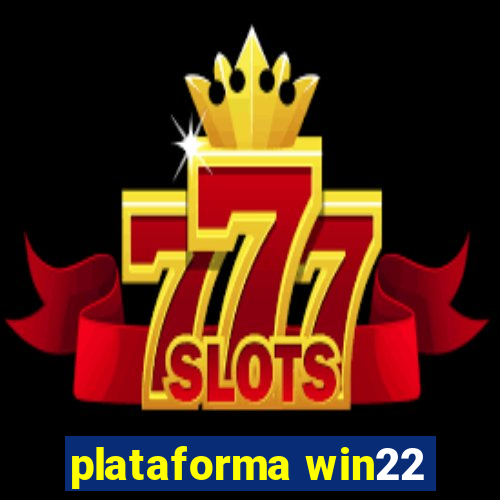 plataforma win22